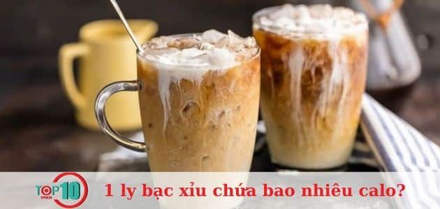 Hàm lượng calo trong một ly bạc xỉu là bao nhiêu?
