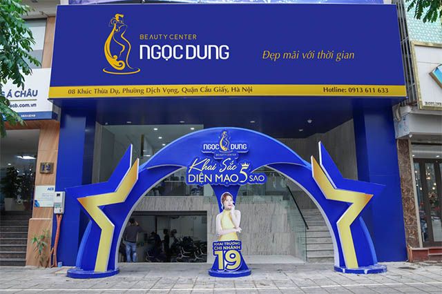 Thẩm Mỹ Viện Ngọc Dung - Chi nhánh Cầu Giấy, Hà Nội: Địa chỉ vàng cho tín đồ làm đẹp Thủ đô