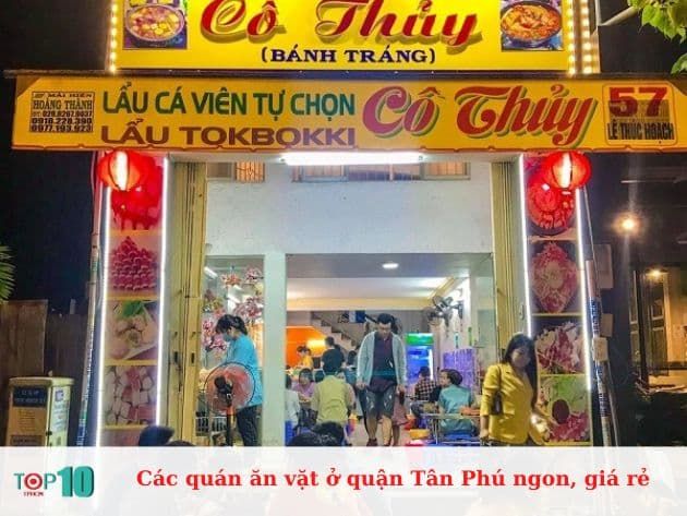 Các quán ăn vặt nổi bật ở quận Tân Phú: Ngon, giá cả hợp lý và rất được yêu mến.