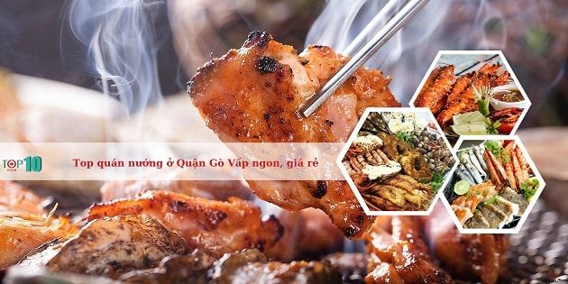 Thế giới ẩm thực nướng tại Gò Vấp
