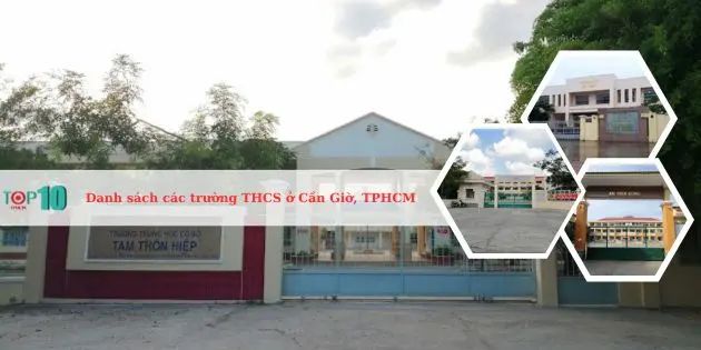 Những ngôi trường THCS hàng đầu ở Cần Giờ, TP.HCM dành cho học sinh
