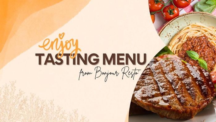 Những món ăn đặc sắc tại Bonjour Resto'