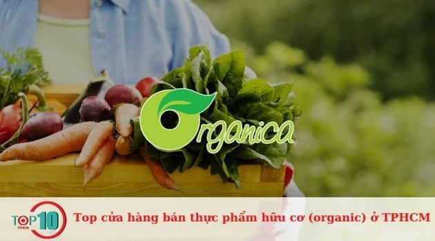 Organica - Thương hiệu vàng thực phẩm hữu cơ