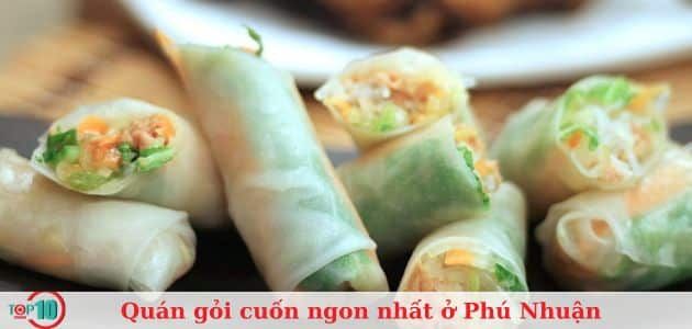 Danh sách vàng 6 quán gỏi cuốn đáng trải nghiệm nhất tại Phú Nhuận