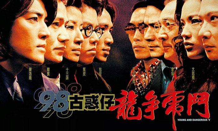 Young and Dangerous – Hình ảnh huyền thoại của điện ảnh Hồng Kông