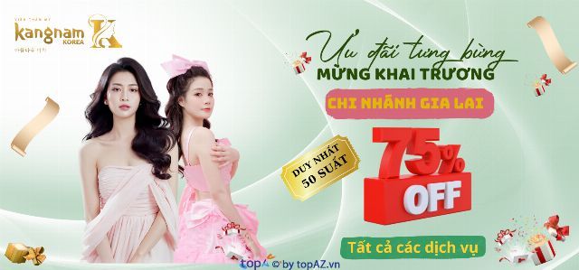 Viện Thẩm Mỹ Kangnam Korea – Chuẩn Hàn Quốc tại Gia Lai