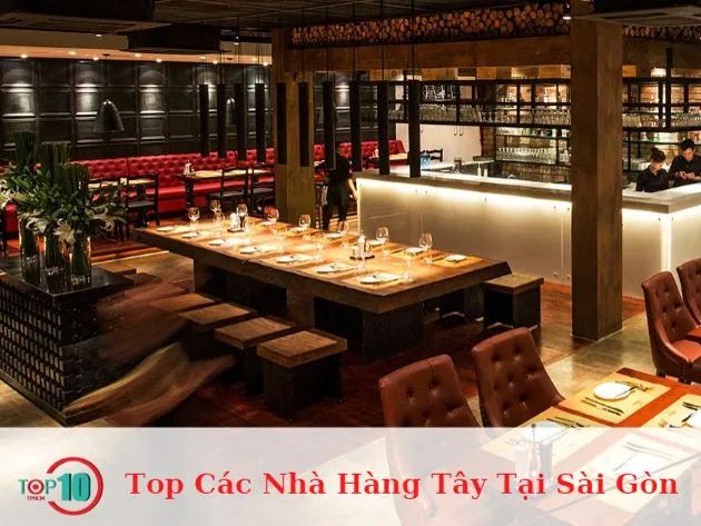 Top Các Nhà Hàng Tây Tại Sài Gòn
