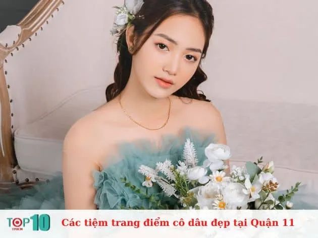 Danh sách những địa chỉ trang điểm cô dâu đáng tin cậy nhất Quận 11