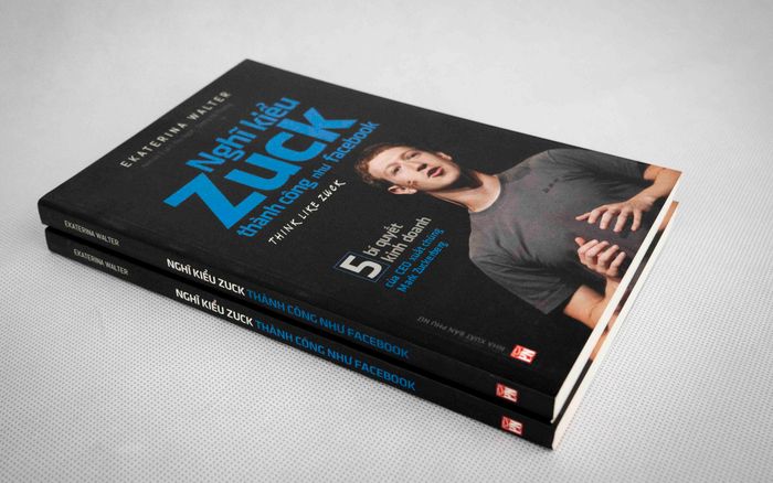 Nghĩ Giống Zuck Để Thành Công Như Facebook ảnh 2