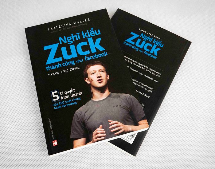 Nghĩ Giống Zuck Để Thành Công Như Facebook ảnh 1