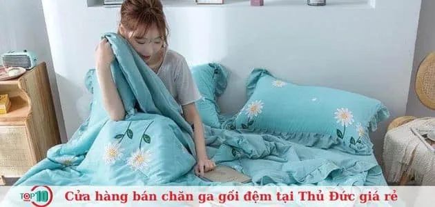 Gợi ý 8 cửa hàng chăn ga gối đệm đáng tin cậy tại Thủ Đức - Sang trọng, bền đẹp với mức giá ưu đãi