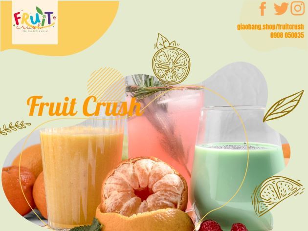 Fruit Crush - Thiên đường hương vị trái cây tươi