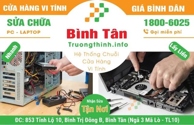 Vi Tính Trường Thịnh Group chuyên sửa chữa máy tính và laptop tại Quận Bình Tân