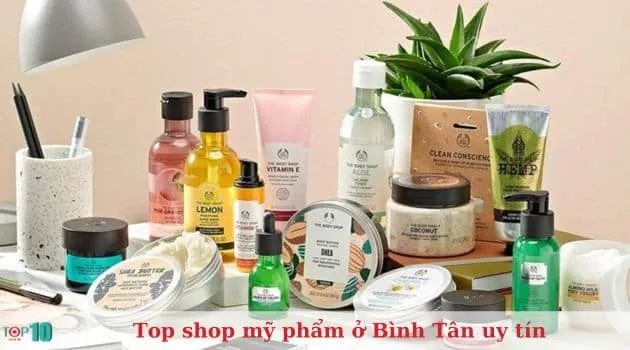 The Body Shop - Thương hiệu mỹ phẩm thiên nhiên toàn cầu
