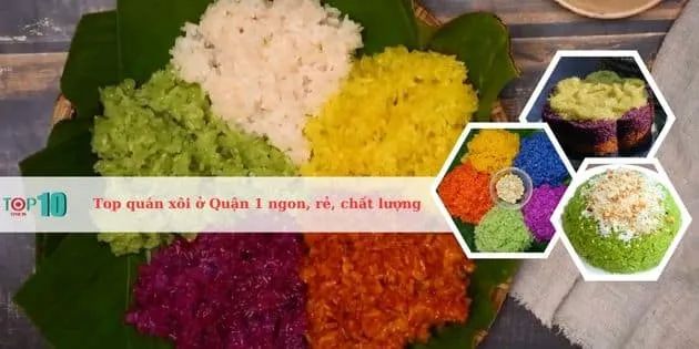 Danh sách những quán xôi đậm vị, được yêu thích nhất tại Quận 1