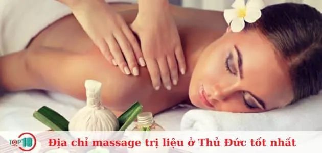 Danh sách 8 spa massage trị liệu chất lượng nhất khu vực Thủ Đức