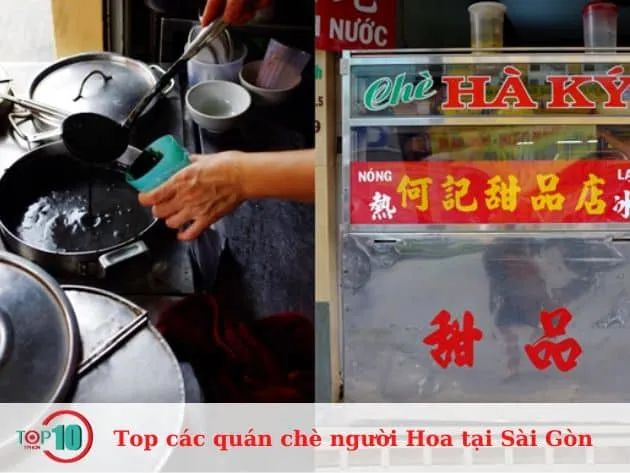 Những quán chè người Hoa nổi bật tại Sài Gòn