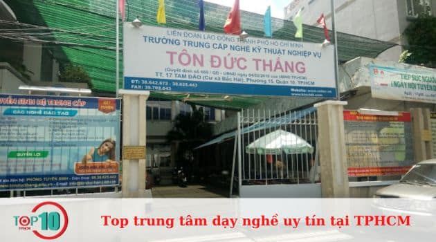 Trường Kỹ thuật Nghiệp vụ Tôn Đức Thắng - Nơi ươm mầm tài năng