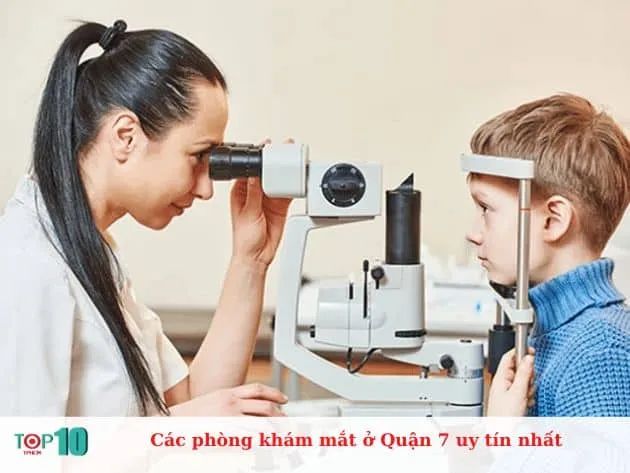 Các phòng khám mắt uy tín tại Quận 7