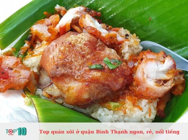 Xôi Gà Bà Chiểu - Tinh hoa ẩm thực đường phố