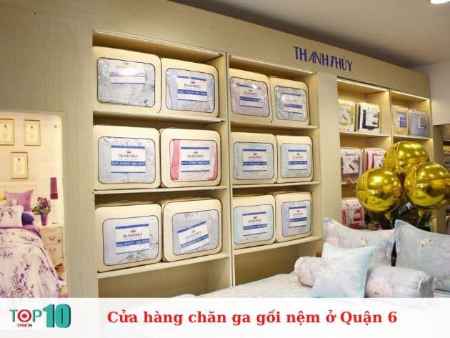 Danh sách các cửa hàng chăn ga gối đệm tại Quận 6