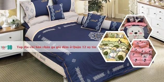 Chăn ga gối đệm cao cấp Quận 12