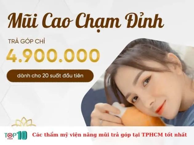 Top các địa chỉ nâng mũi trả góp uy tín và chất lượng nhất TP.HCM