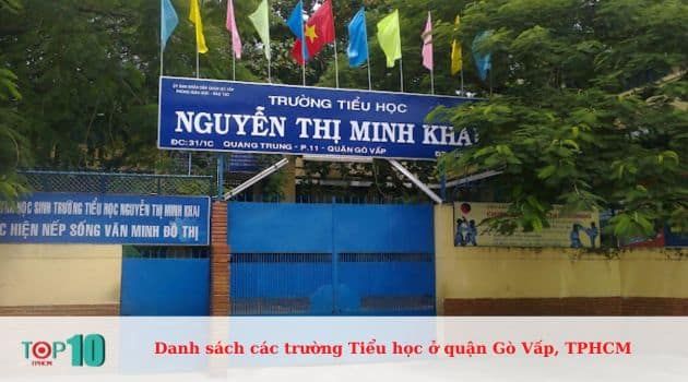 Trường Tiểu Học Nguyễn Thị Minh Khai - Nơi ươm mầm tài năng