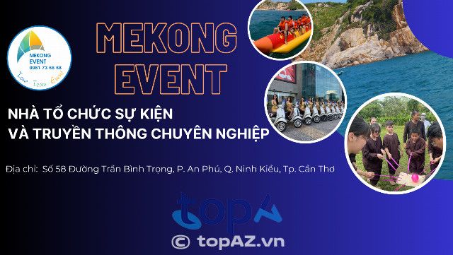MEKONG Events - Kiến tạo những giá trị khác biệt