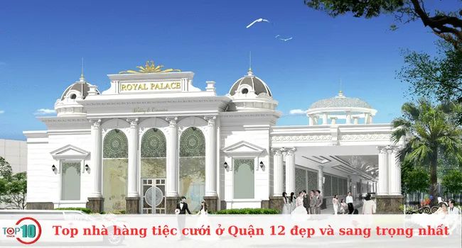 Top nhà hàng tiệc cưới tại Quận 12 đẹp và sang trọng nhất