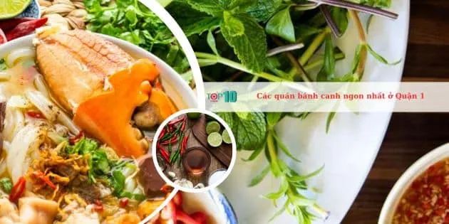 Tuyển tập những quán bánh canh ngon khó cưỡng tại Quận 1