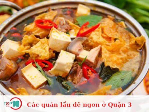 Khám phá những quán lẩu dê ngon nhất tại Quận 3, nơi hội tụ tinh hoa ẩm thực với hương vị đặc trưng khó quên.