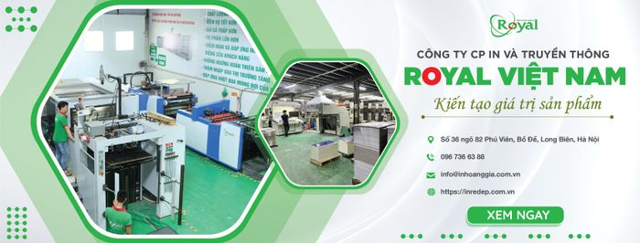 Công ty Cổ phần In và Truyền thông Royal Việt Nam - Ảnh 1