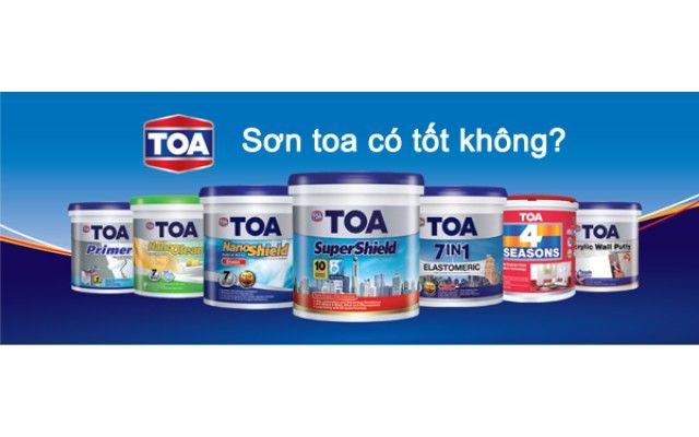 Sơn TOA - Giải pháp toàn diện cho mọi công trình