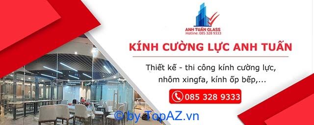 Kính Cường Lực Anh Tuấn - Chất lượng tạo nên thương hiệu