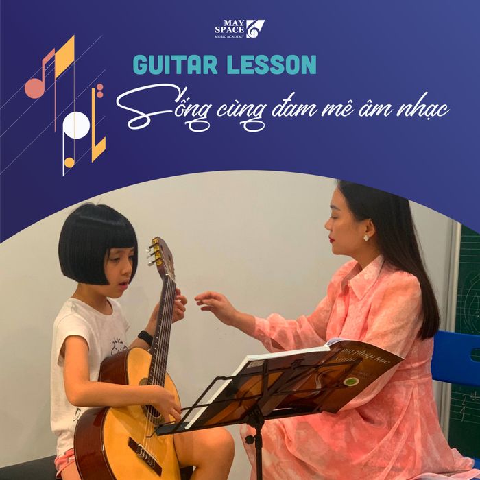 Lớp học guitar đầy màu sắc tại May Space