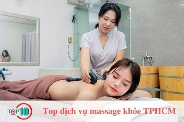 Dịch vụ massage khỏe tại TP.HCM tốt nhất