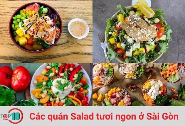 Khám phá những quán salad chất lượng nhất Sài Gòn - Món ngon cho sức khỏe