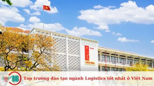 Đại học Bách Khoa Hà Nội - Nơi chắp cánh ước mơ Logistics