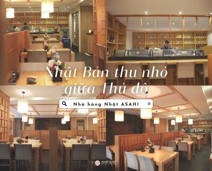 Asahi Sushi - Không gian Nhật Bản thanh lịch giữa lòng Hà Nội