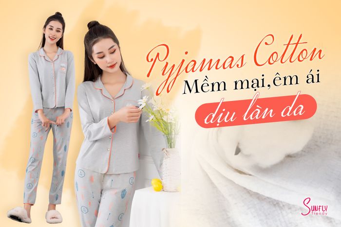 BST pijama cao cấp từ Sunfly