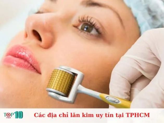 Hành trình tìm kiếm spa lăn kim chuẩn y khoa tại TP.HCM