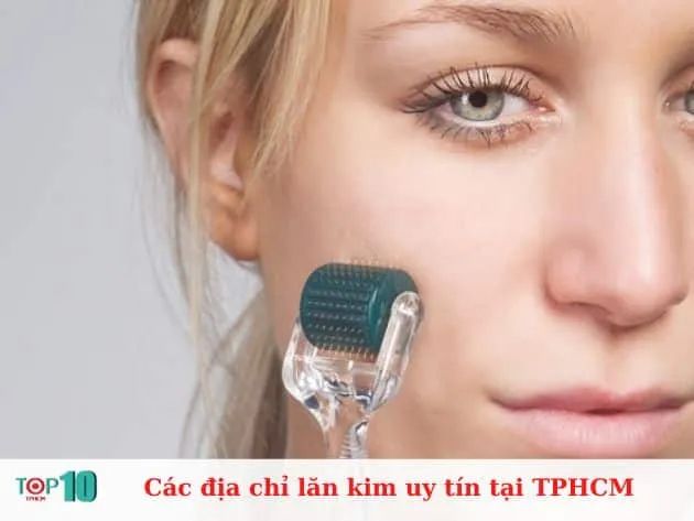 Hành trình tìm kiếm địa chỉ lăn kim chuẩn y khoa tại TP.HCM - Nơi gửi gắm làn da rạng ngời