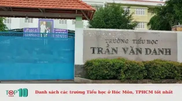 Trường Tiểu học Trần Văn Danh - Ngôi trường chất lượng tại Hóc Môn
