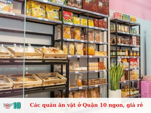Những quán ăn vặt ngon, giá rẻ tại Quận 10