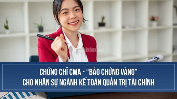 CMA - chứng nhận nghề nghiệp đạt chuẩn quốc tế