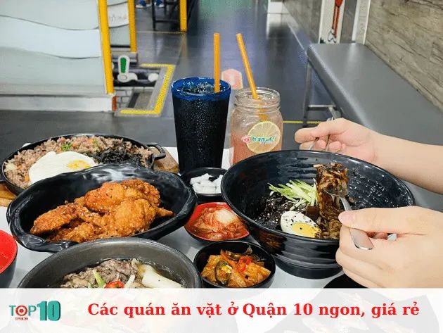 Những quán ăn vặt ngon, giá rẻ tại Quận 10