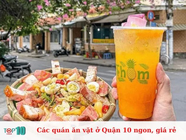 Những quán ăn vặt ngon, giá rẻ tại Quận 10