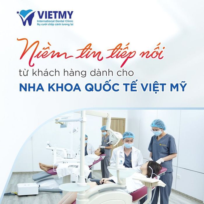 Khám phá hình ảnh thực tế tại Nha khoa Quốc tế Việt Mỹ – Nơi kiến tạo nụ cười bền đẹp