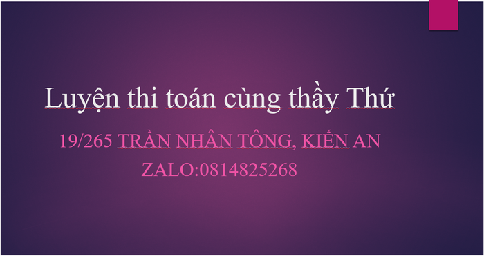Hình ảnh học tập tại Lớp Luyện thi Toán Thầy Thứ (ảnh 2)